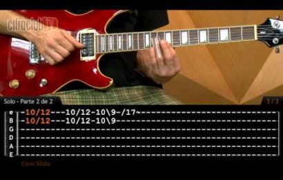 Vide aula de guitarra – como tocar Sweet Child O’ Mine – Guns N’ Roses