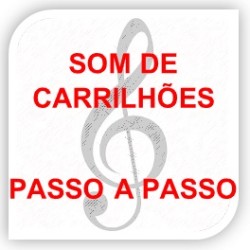 Som de carrilhoes passo a passo Som de carrilhoes passo a passo